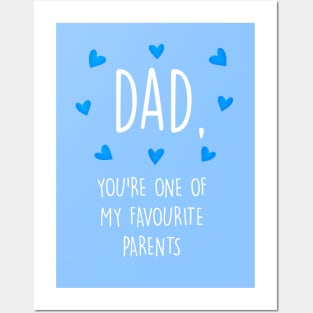 Favourite Parents Dad Posters and Art